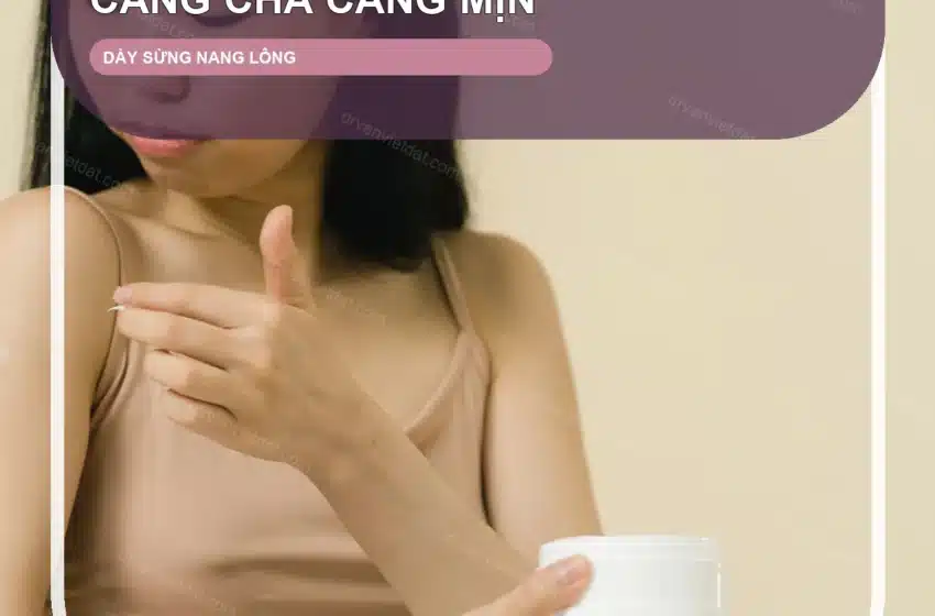 Ảnh thật thiết kế minh họa chăm sóc dày sừng nang lông