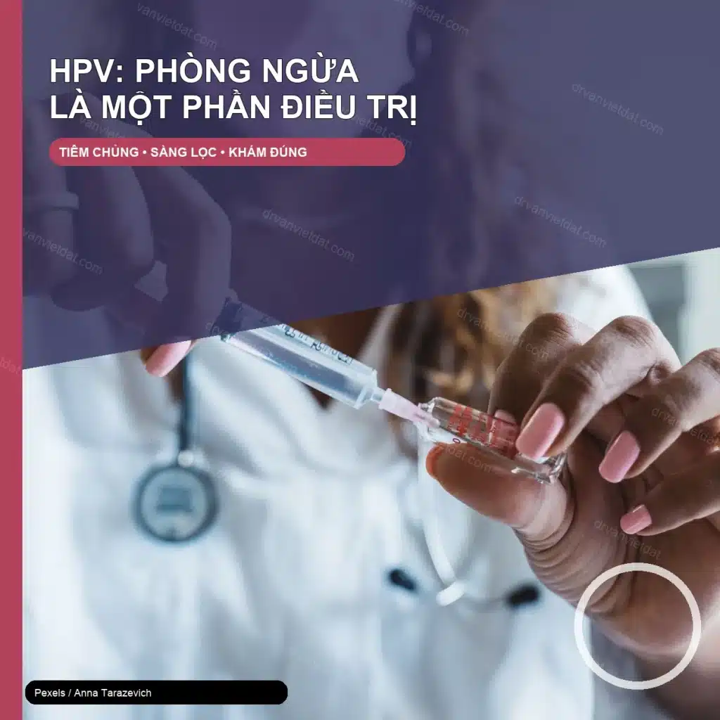 Ảnh thật thiết kế minh họa tư vấn HPV, mụn cóc và sùi mào gà