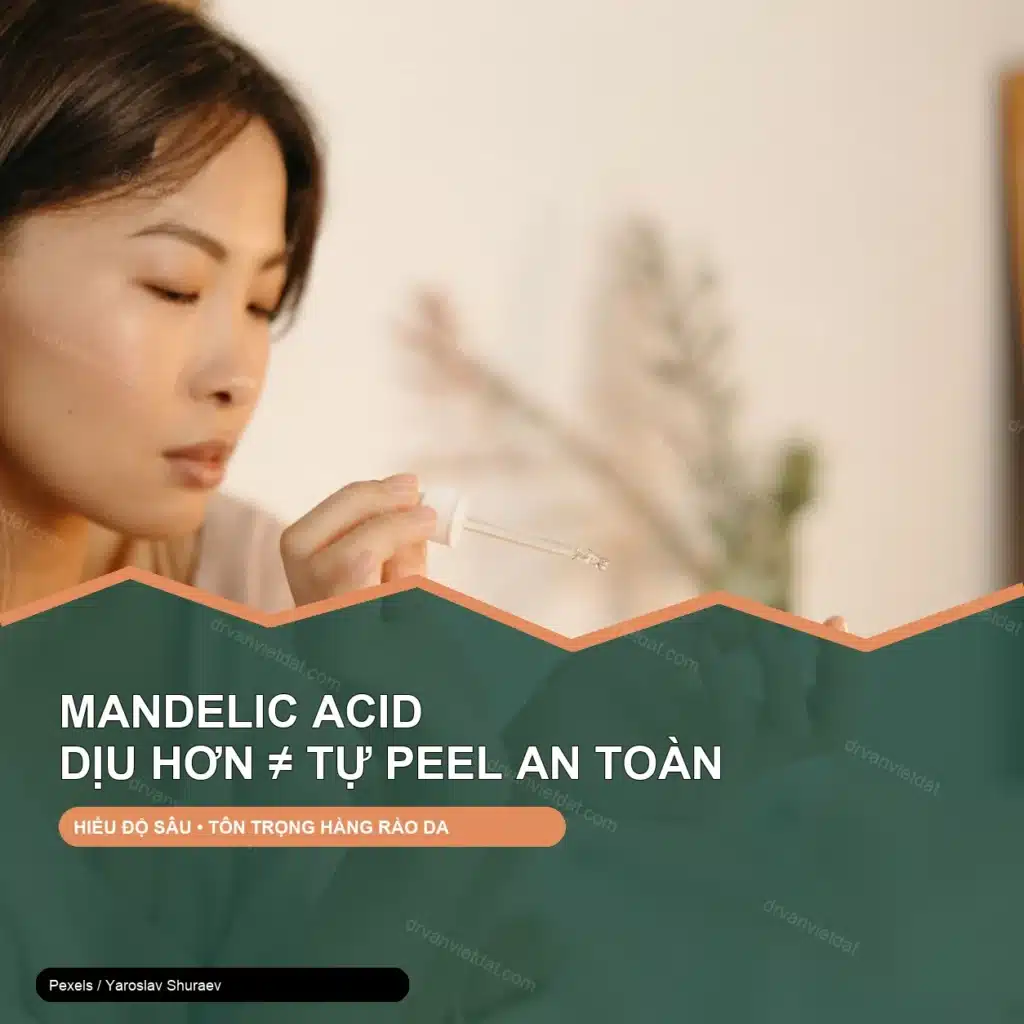 Ảnh thật thiết kế minh họa mandelic acid và peel da an toàn